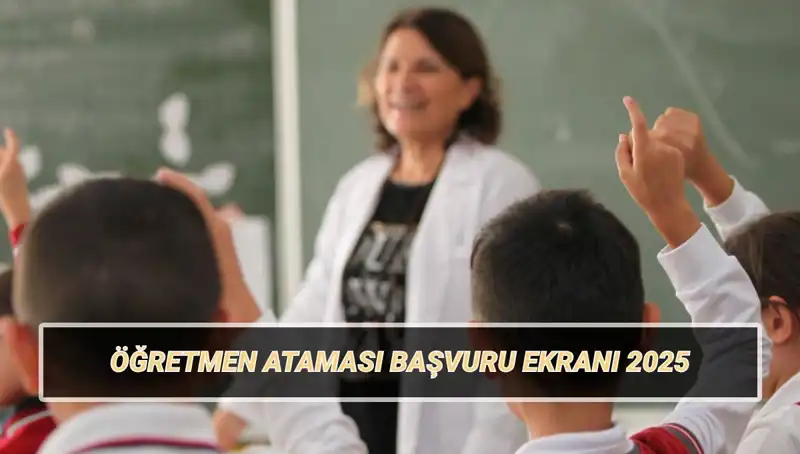 15 Bin Öğretmen Atama Süreci Başladı: Başvuru Hazırlıkları İçin Bilmeniz Gerekenler