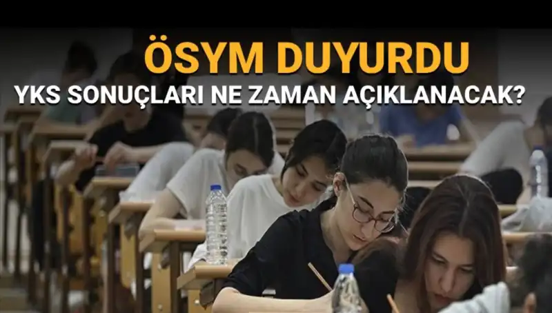 YKS Sonuçları Ne Zaman Açıklanacak? Heyecanla Bekleniyor!