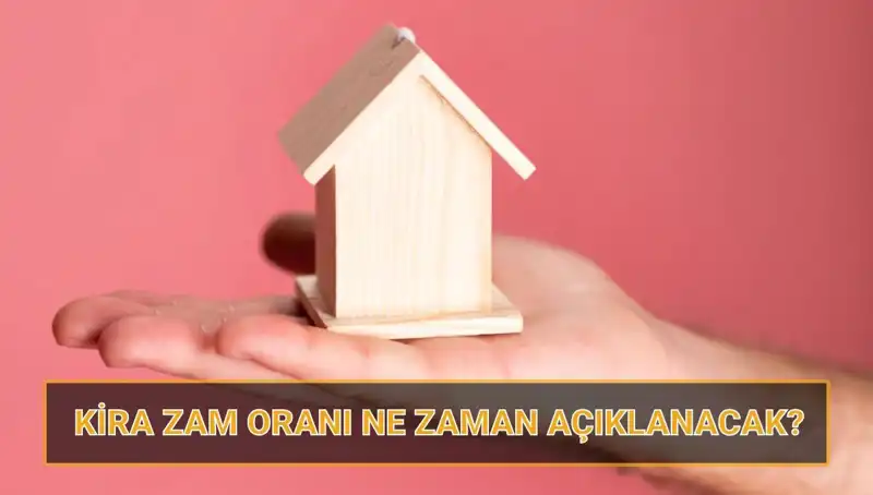 Nisan 2025 Kira Artış Oranı: Yeni Zamlar Ne Zaman Açıklanacak?
