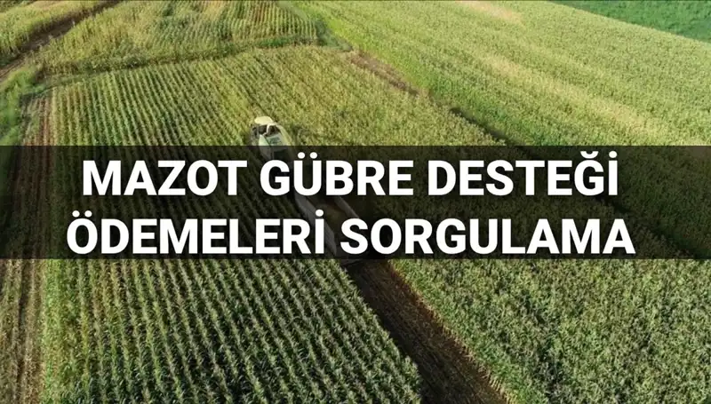 Mart Ayı Mazot ve Gübre Destek Ödemeleri İçin Son Gelişmeler
