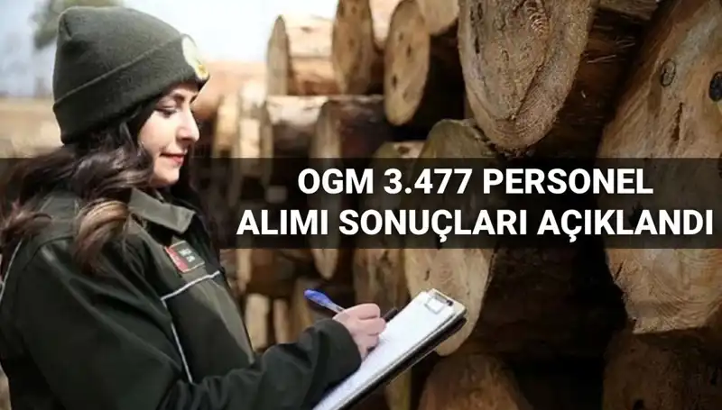 Orman Genel Müdürlüğü Personel Alımı: Sonuçlar ve Evrak Teslim Tarihleri