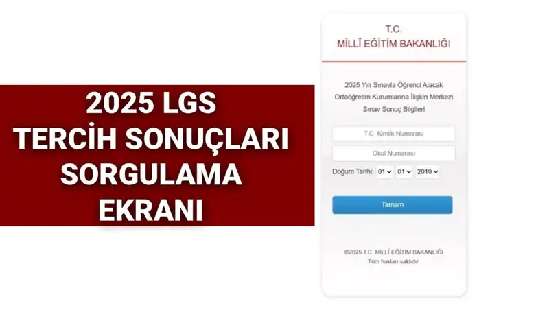 LGS Tercih Sonuçları 2025: Heyecanlı Bekleyişin Sonuçları Açıklandı mı?