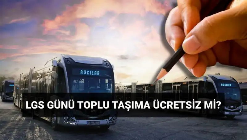 15 Haziran'da Türkiye'de Toplu Taşıma Ücretsiz Mi? Öğrenin!